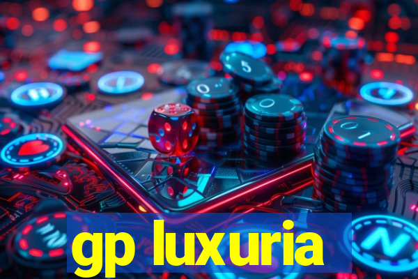 gp luxuria